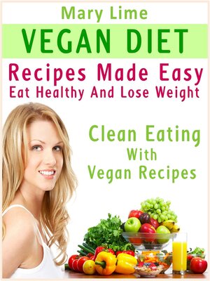 cover image of Vegan Diet Recipes Made Easy